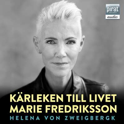 Kärleken till livet - Marie Fredriksson och Helena von Zweigbergk.