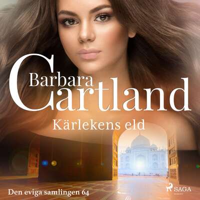 Kärlekens eld - Barbara Cartland.