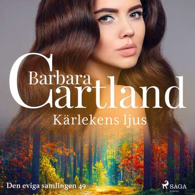 Kärlekens ljus - Barbara Cartland.