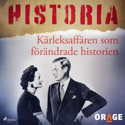 Kärleksaffären som förändrade historien