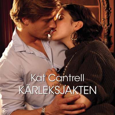 Kärleksjakten - Kat Cantrell.