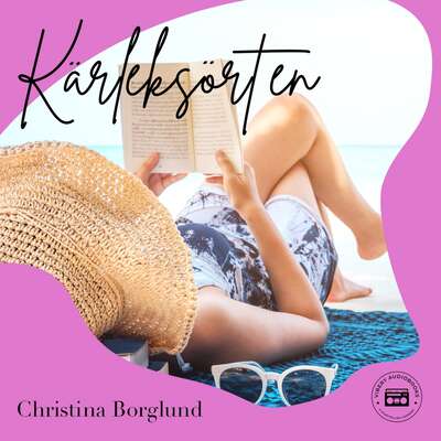 Kärleksörten - Christina Borglund.