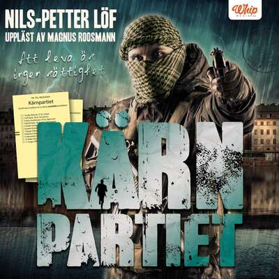 Kärnpartiet - Nils-Petter Löf.