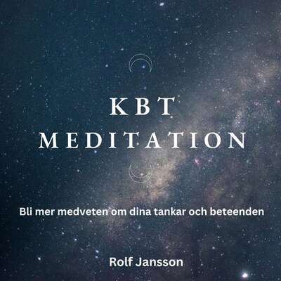 KBT Meditation - Rolf Jansson.