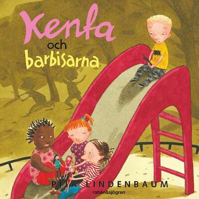 Kenta och barbisarna - Pija Lindenbaum.