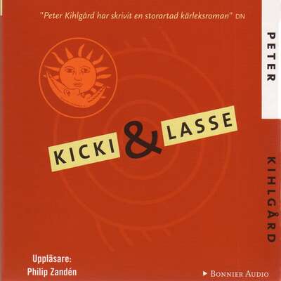 Kicki & Lasse - Peter Kihlgård.