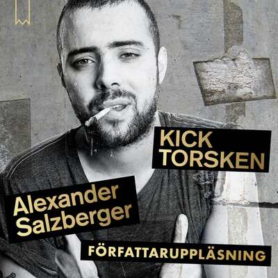 Kicktorsken - Alexander Salzberger.