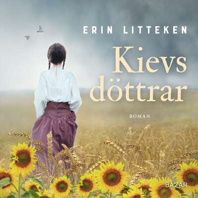 Kievs döttrar - Erin Litteken.