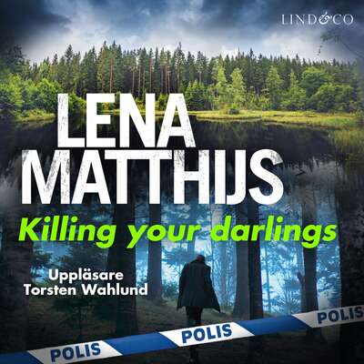 Killing your darlings - Lena Matthijs.