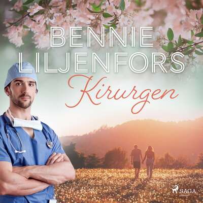 Kirurgen - Bennie Liljenfors.