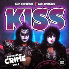 Kiss: Jakten på sanningen - Partners in Crime (del 2)