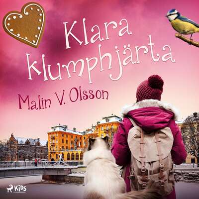 Klara Klumphjärta - Malin V. Olsson.