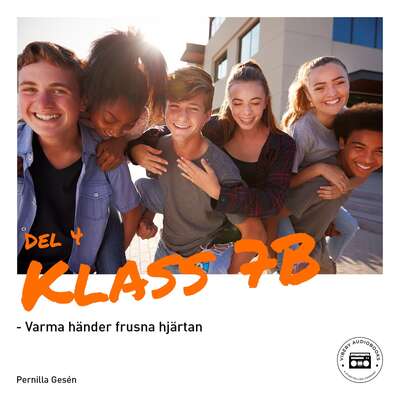 Klass 7B - Varma händer frusna hjärtan