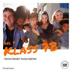 Klass 7B - Varma händer frusna hjärtan