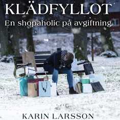 Klädfyllot - en shopaholic på avgiftning