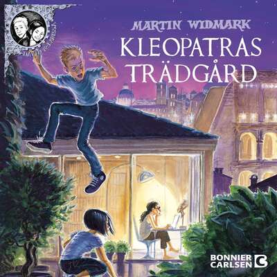 Kleopatras trädgård - Martin Widmark.