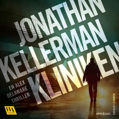 Kliniken - Jonathan Kellerman.