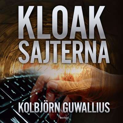 Kloaksajterna - Kolbjörn Guwallius.