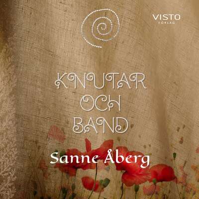 Knutar och band - Sanne Åberg.