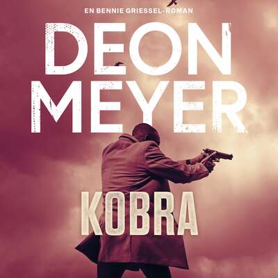 Kobra - Deon Meyer.