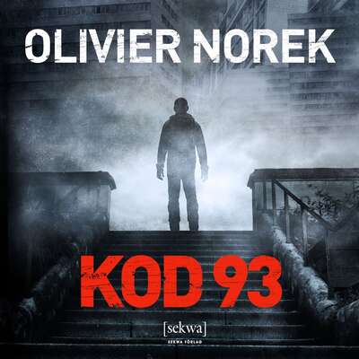 Kod 93 - Olivier Norek.