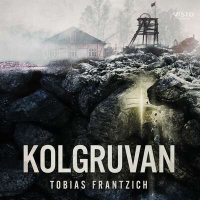 Kolgruvan - Tobias Frantzich.