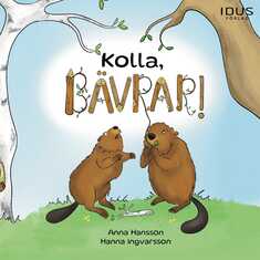 Kolla, bävrar!