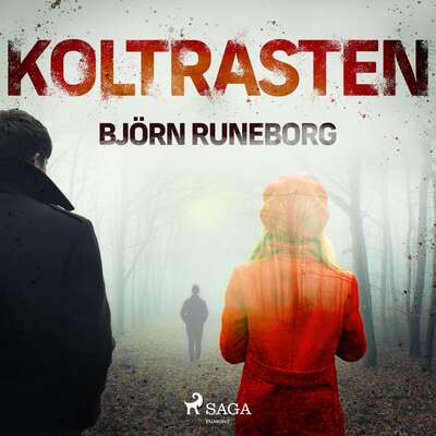 Koltrasten - Björn Runeborg.