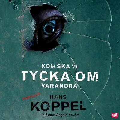 Kom ska vi tycka om varandra - Hans Koppel.