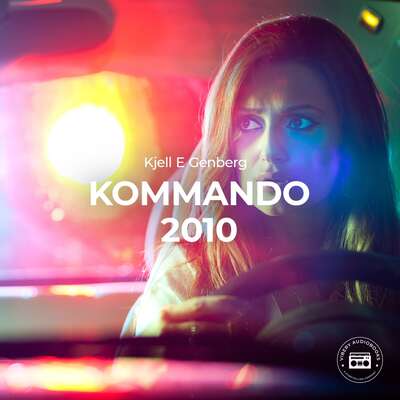 Kommando 2010 - Kjell E. Genberg.