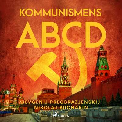 Kommunismens ABCD - Nikolaj Bucharin och Jevgenij Preobrazjenskij.