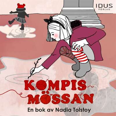 Kompismössan - Nadia Tolstoy.