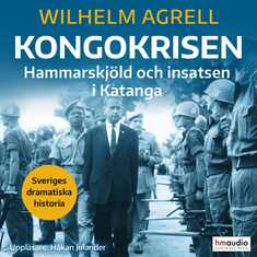 Kongokrisen : Hammarskjöld och insatsen i Katanga