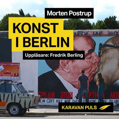 Konst i Berlin - Morten Postrup.