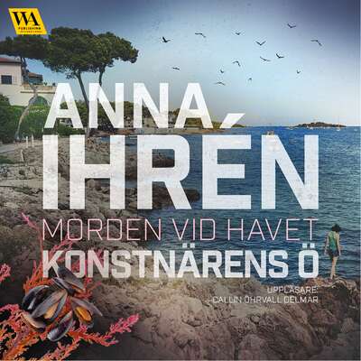 Konstnärens ö - Anna Ihrén.