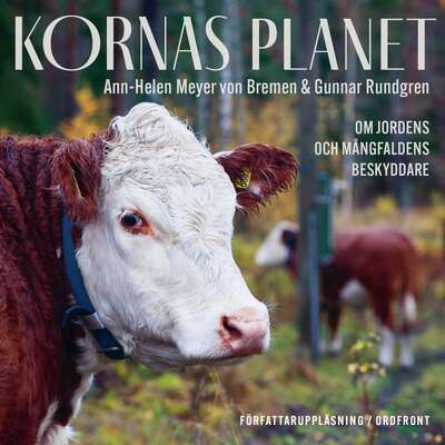 Kornas planet - Ann-Helen Meyer von Bremen och Gunnar Rundgren.