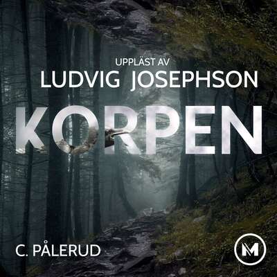 Korpen - Christopher Pålerud.