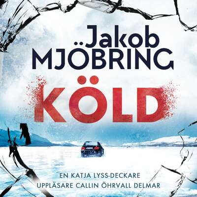 Köld - Jakob Mjöbring.