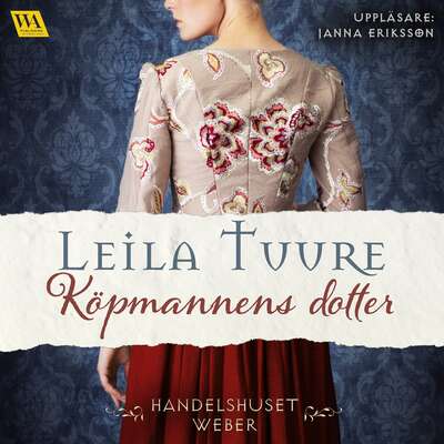 Köpmannens dotter - Leila Tuure.