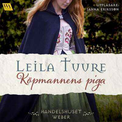 Köpmannens piga - Leila Tuure.