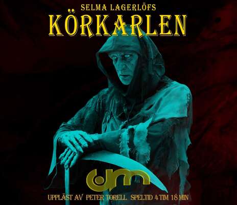 Körkarlen - Sema Lagerlöf.