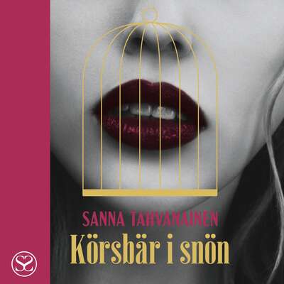 Körsbär i snön - Sanna Tahvanainen.