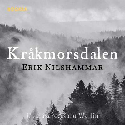 Kråkmorsdalen - Erik Nilshammar.