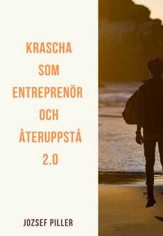 Krascha som entreprenör och återuppstå 2.0