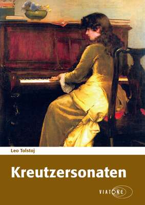 Kreutzersonaten - Leo Tolstoj.