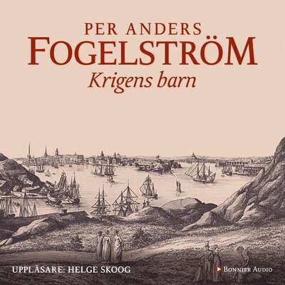 Krigens barn - Per Anders Fogelström.