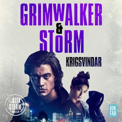 Krigsvindar - Leffe Grimwalker och Alex Storm.