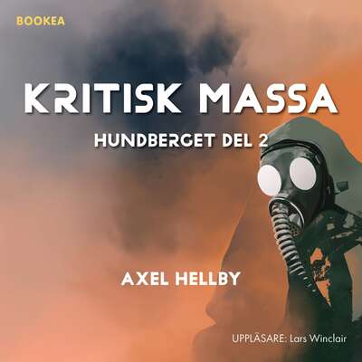 Kritisk massa - Axel Hellby.