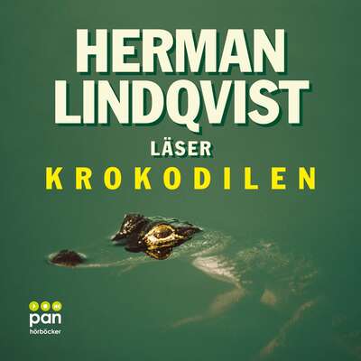 Krokodilen - Herman Lindqvist.