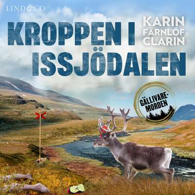 Kroppen i Issjödalen - Karin Färnlöf Clarin.